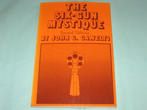 Imagen de archivo de Six Gun Mystique a la venta por BooksRun