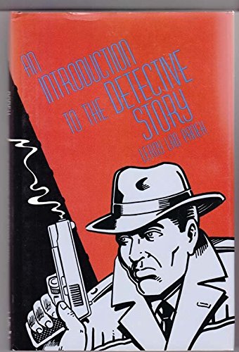 Beispielbild fr An Introduction to the Detective Story zum Verkauf von MLC Books