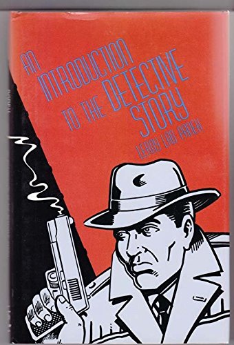 9780879723774: Introduction to the Detective Story
