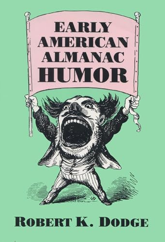 Imagen de archivo de Early American Almanac Humor a la venta por ThriftBooks-Dallas