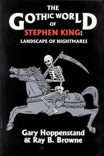 9780879724108: Gothic World of Stephen King: Landscape of Nightmares