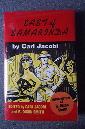 East of Samarinda (9780879724412) by Jacobi, Carl