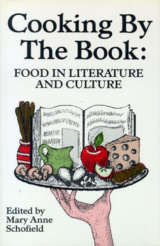 Cooking by the Book - Food in Literature and Culture