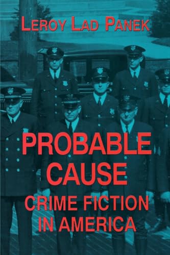 Beispielbild fr Probable Cause: Crime Fiction in America zum Verkauf von Midtown Scholar Bookstore