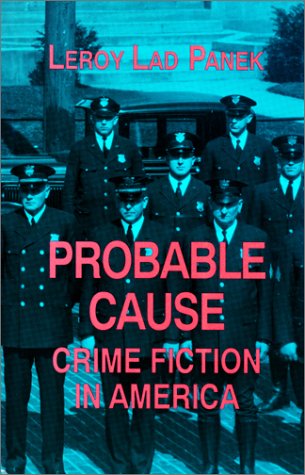 Stock image for Probable Cause: Crime Fiction in America for sale by Midtown Scholar Bookstore