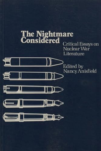 9780879725297: The Nightmare Considered: Critical Essays on Nuclear War Literature