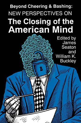9780879725488: Beyond Cheering and Bashing: New Perspectives on the Closing of the American Mind