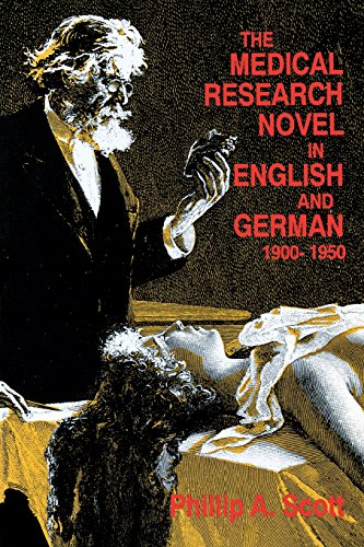 Imagen de archivo de The Medical Research Novel in English and German, 1900-1950 [SIGNED] a la venta por BASEMENT BOOKS