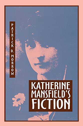 Stock image for Katherine Mansfield's Fiction for sale by ThriftBooks-Atlanta