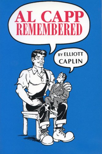 Imagen de archivo de Al Capp Remembered a la venta por Dave's Books