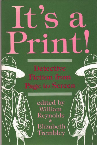 It's a Print: Detective Fiction from Page to Screen