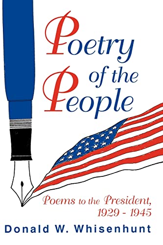 9780879727048: Poetry of the People: Poems to the President, 1929–1945