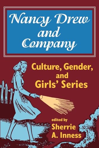 Imagen de archivo de Nancy Drew and Company : Culture, Gender, and Girls' Series a la venta por Better World Books