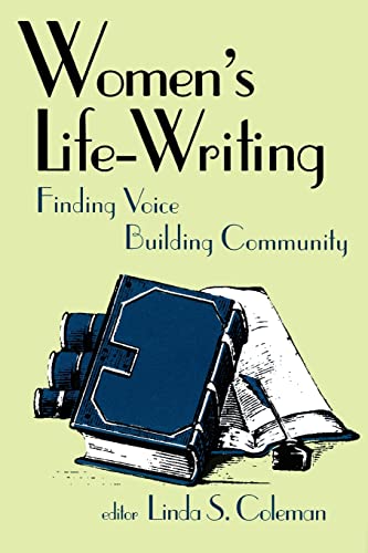 9780879727482: Women's Life-Writing: Finding Voice/Building Community