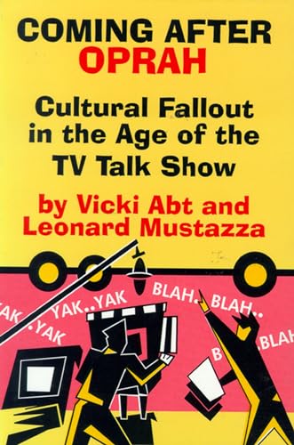 9780879727529: Coming After Oprah: Cultural Fallout in the Age of the TV Talk Show
