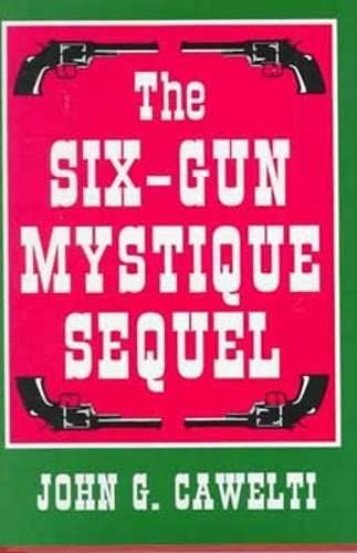 9780879727857: Six-Gun Mystique Sequel