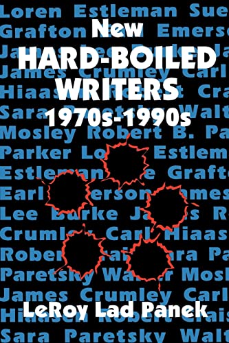 New Hard-Boiled Writers: 1970sâ€“1990s (9780879728205) by Panek, LeRoy Lad