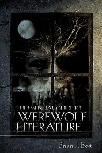 9780879728595: The Essential Guide to Werewolf Literature