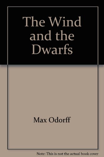 The Wind and the Dwarfs (9780879730024) by Patricia Collins