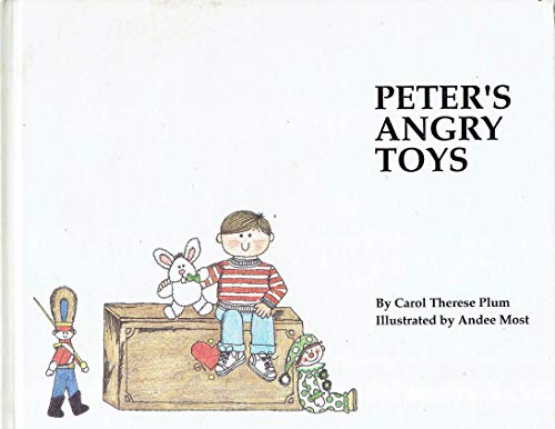 9780879730154: Peter's Angry Toys (I Am Special Children's Storybooks)