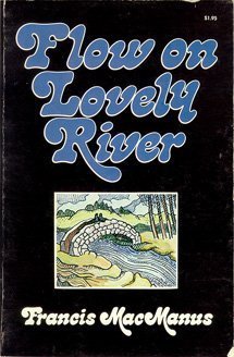 Imagen de archivo de Flow on Lovely River a la venta por Top Notch Books