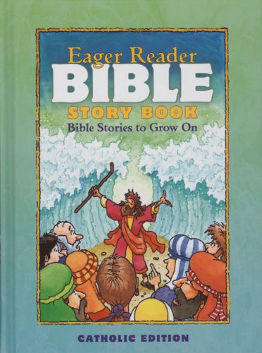 Beispielbild fr Eager Reader Bible Story Book, Catholic Edition. zum Verkauf von SecondSale