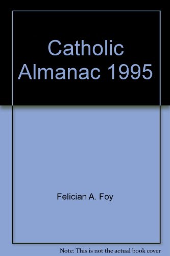 Beispielbild fr Catholic Almanac, 1994 zum Verkauf von Better World Books