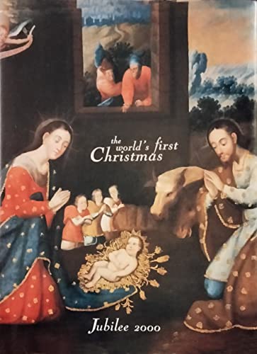 Stock image for The World's First Christmas: Jubilee 2000 for sale by HPB-Ruby