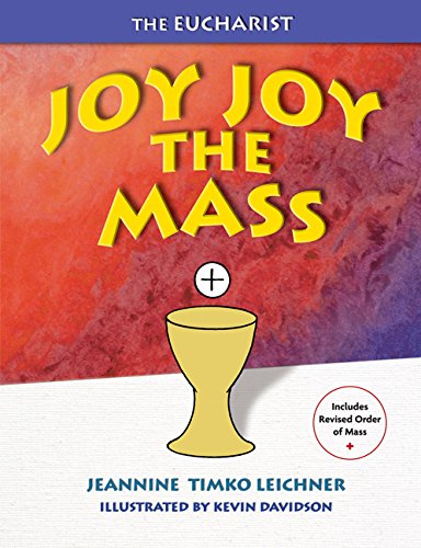 Beispielbild fr Joy Joy: Mass - Our Family Celebration zum Verkauf von WorldofBooks