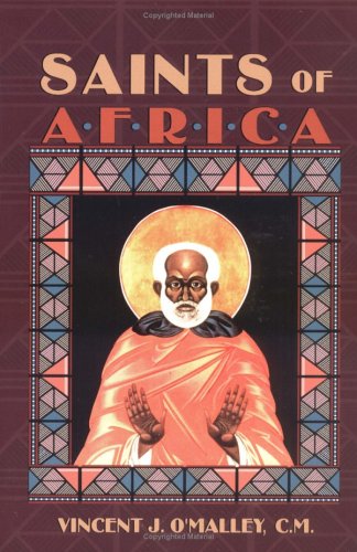 Stock image for Saints of Africa for sale by SecondSale