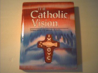 Beispielbild fr The Catholic Vision zum Verkauf von HPB-Movies