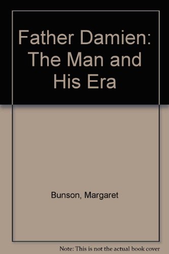 9780879734190: Father Damien: The Man and His Era