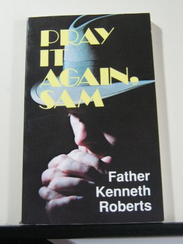 Beispielbild fr Pray It Again, Sam zum Verkauf von Wonder Book