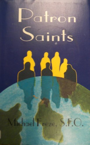 Stock image for Patron Saints for sale by Better World Books: West