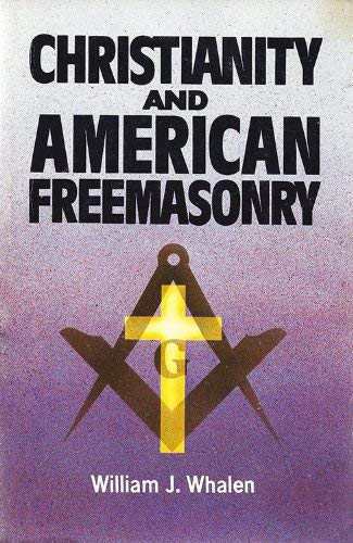 Christianity and American Freemasonry