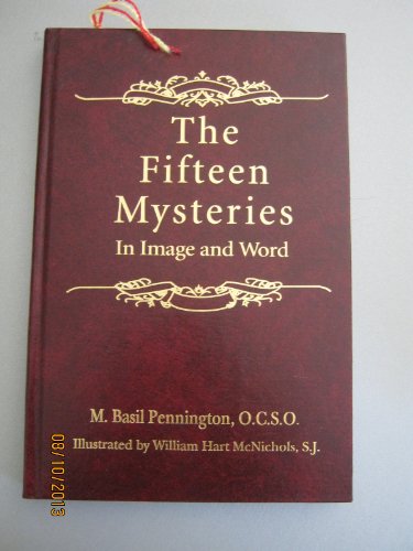 Imagen de archivo de The Fifteen Mysteries: In Image and Word a la venta por Wonder Book