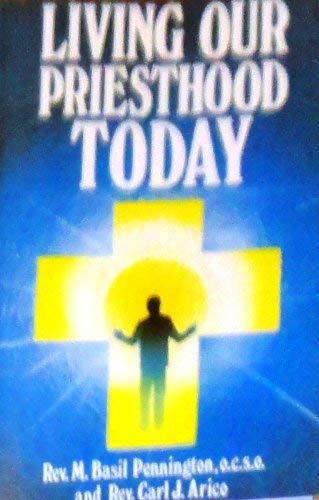Imagen de archivo de Living Our Priesthood Today a la venta por Better World Books