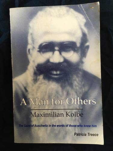9780879735197: Man for Others: Maximilian Kolbe - Saint of Auschwitz