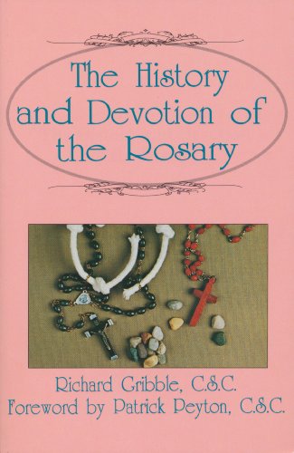 Stock image for The History and Devotion of the Rosary for sale by Books of the Smoky Mountains