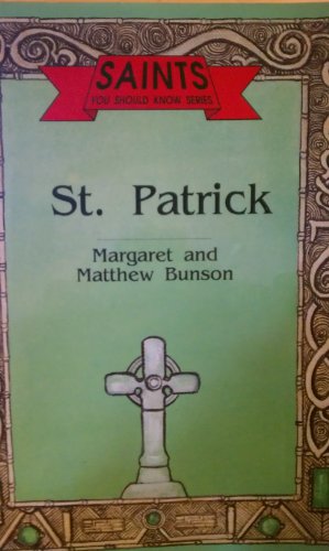 Imagen de archivo de St. Patrick (Saints You Should Know Series) a la venta por Wonder Book