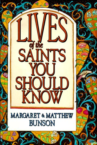 Imagen de archivo de Lives of the Saints You Should Know a la venta por Better World Books