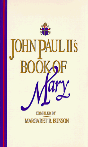 Imagen de archivo de John Paul II's Book of Mary a la venta por Better World Books