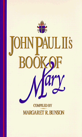 Stock image for John Paul II's Book of Mary for sale by BooksRun