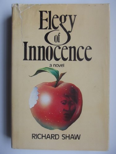 Elegy of innocence (9780879736439) by Shaw, Richard