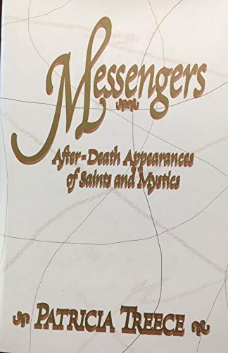 Beispielbild fr Messengers: After-Death Appearances of Saints and Mystics zum Verkauf von Books of the Smoky Mountains