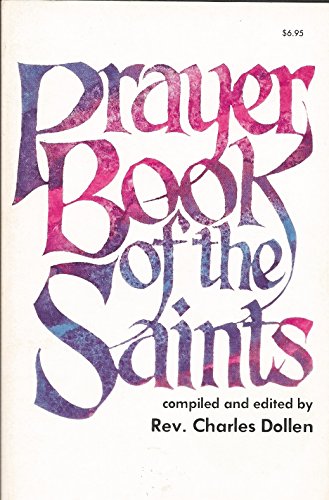 Beispielbild fr Prayer Book of the Saints zum Verkauf von Idaho Youth Ranch Books
