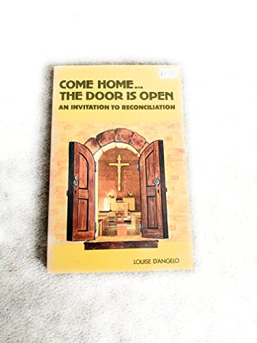 9780879737337: Come Home, the Door is Open: A Scriptural Rosary