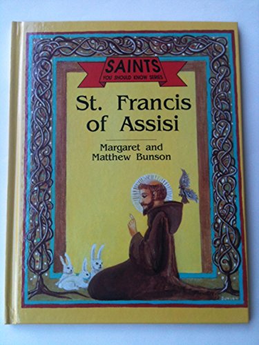 Imagen de archivo de St. Francis of Assisi (Saints You Should Know Series) a la venta por A Squared Books (Don Dewhirst)