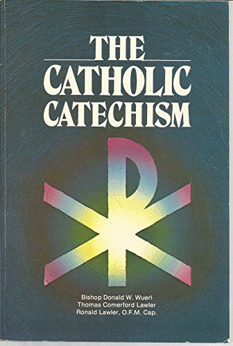 Stock image for The Catholic Catechism for sale by Top Notch Books