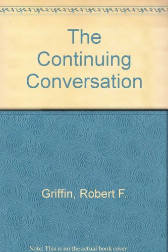 Stock image for The Continuing Conversation for sale by Books From California